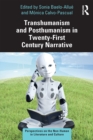 Image for Transhumanism and Posthumanism in Twenty-First Century Narrative