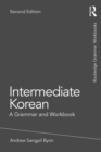 Image for Intermediate Korean: a grammar and workbook