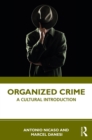 Image for Organized crime: a cultural introduction