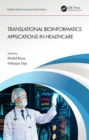 Image for Translational Bioinformatics Applications in Healthcare