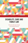 Image for Disability, care and family law