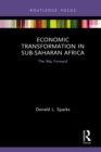 Image for Economic transformation in Sub-Saharan Africa: the way forward