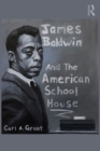 Image for James Baldwin and the American schoolhouse