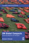 Image for UN global compacts: governing migrants and refugees