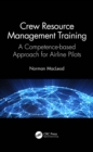 Image for Crew Resource Management Training: A Competence-Based Approach for Airline Pilots
