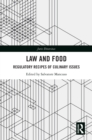 Image for Law and Food: Regulatory Recipes of Culinary Issues