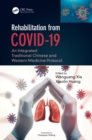 Image for Rehabilitation from COVID-19: an integrated traditional Chinese and Western medicine protocol