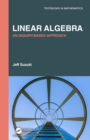Image for Linear algebra: an inquiry-based approach