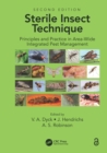 Image for Sterile insect technique: principles and practice in area-wide integrated pest management