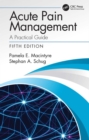 Image for Acute Pain Management: A Practical Guide