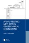 Image for In Situ Testing Methods in Geotechnical Engineering