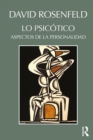 Image for Lo Psicótico: Aspectos De La Personalidad