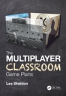 Image for The multiplayer classroom: game plans