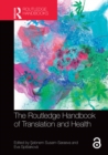 Image for The Routledge handbook of translation and health
