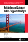 Image for Reliability and safety of cable-supported bridges