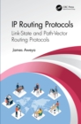 Image for IP Routing Protocols. Volume 2 Link-State and Path-Vector Routing Protocols : Volume 2,