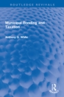 Image for Municipal Bonding and Taxation