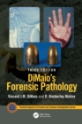 Image for DiMaio&#39;s Forensic Pathology