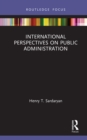 Image for International perspectives on public administration