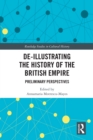 Image for De-illustrating the history of the British Empire: preliminary perspectives