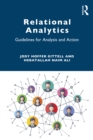 Image for Relational Analytics: Guidelines for Analysis and Action