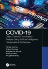 Image for COVID-19: Origin, Detection and Impact Analysis Using Artificial Intelligence Computational Techniques