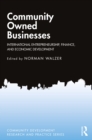 Image for Community Owned Businesses: International Entrepreneurship, Finance, and Economic Development