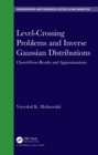 Image for Level-Crossing Problems and Inverse Gaussian Distributions: Closed-Form Results and Approximations