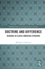 Image for Doctrine and Difference: Readings in Classic American Literature