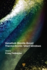 Image for Vanadium dioxide-based thermochromic smart windows