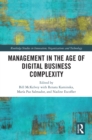Image for Management in the age of digital business complexity