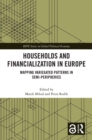Image for Households and financialization in Europe: mapping variegated patterns in semi-peripheries