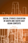 Image for Social studies education in South and South East Asian contexts
