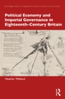 Image for Political economy and imperial governance in eighteenth-century Britain