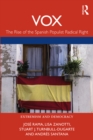 Image for Vox: The Rise of the Spanish Populist Radical Right