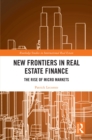 Image for New frontiers in real estate finance: the rise of micro markets