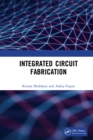 Image for Integrated Circuit Fabrication