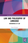 Image for Law and the philosophy of language: the ordinariness of law