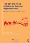 Image for The Belt and Road Initiative as epochal regionalisation