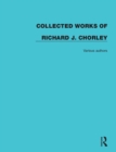 Image for Collected Works of Richard J. Chorley