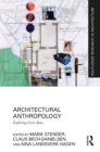 Image for Architectural Anthropology: Exploring Lived Space