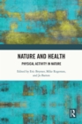 Image for Nature and Health: Physical Activity in Nature