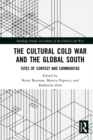 Image for The Cultural Cold War and the Global South: Sites of Contest and Communitas