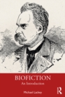 Image for Biofiction: An Introduction