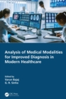 Image for Analysis of Medical Modalities for Improved Diagnosis in Modern Healthcare