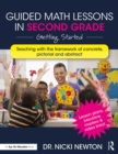 Image for Guided Math Lessons in Second Grade: Getting Started
