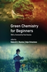Image for Green chemistry for beginners
