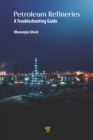 Image for Petroleum refineries: a troubleshooting guide