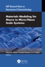 Image for Materials modeling for macro to micro-nano scale systems