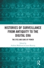 Image for Histories of Surveillance from Antiquity to the Digital Era: The Eyes and Ears of Power